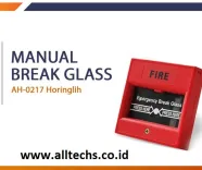 Fire Alarm Kebakaran Kotak Kaca Break Glass Horing Lih AH0217
